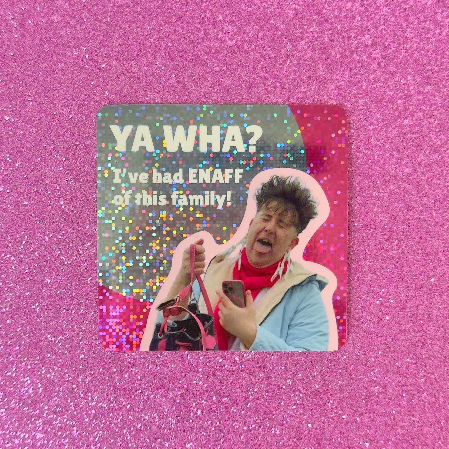 YA WHA? Glitter Magnet