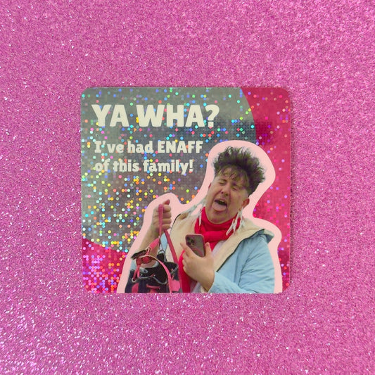 YA WHA? Glitter Magnet