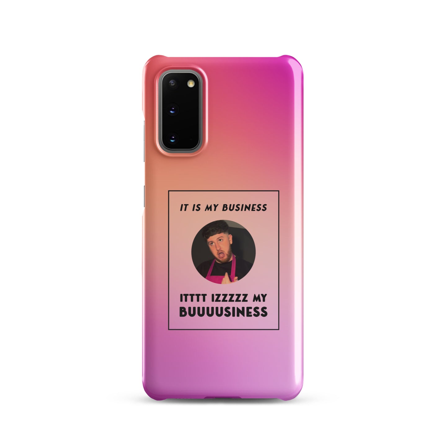 Pink IT IS MY BUSINESS Samsung® phone case