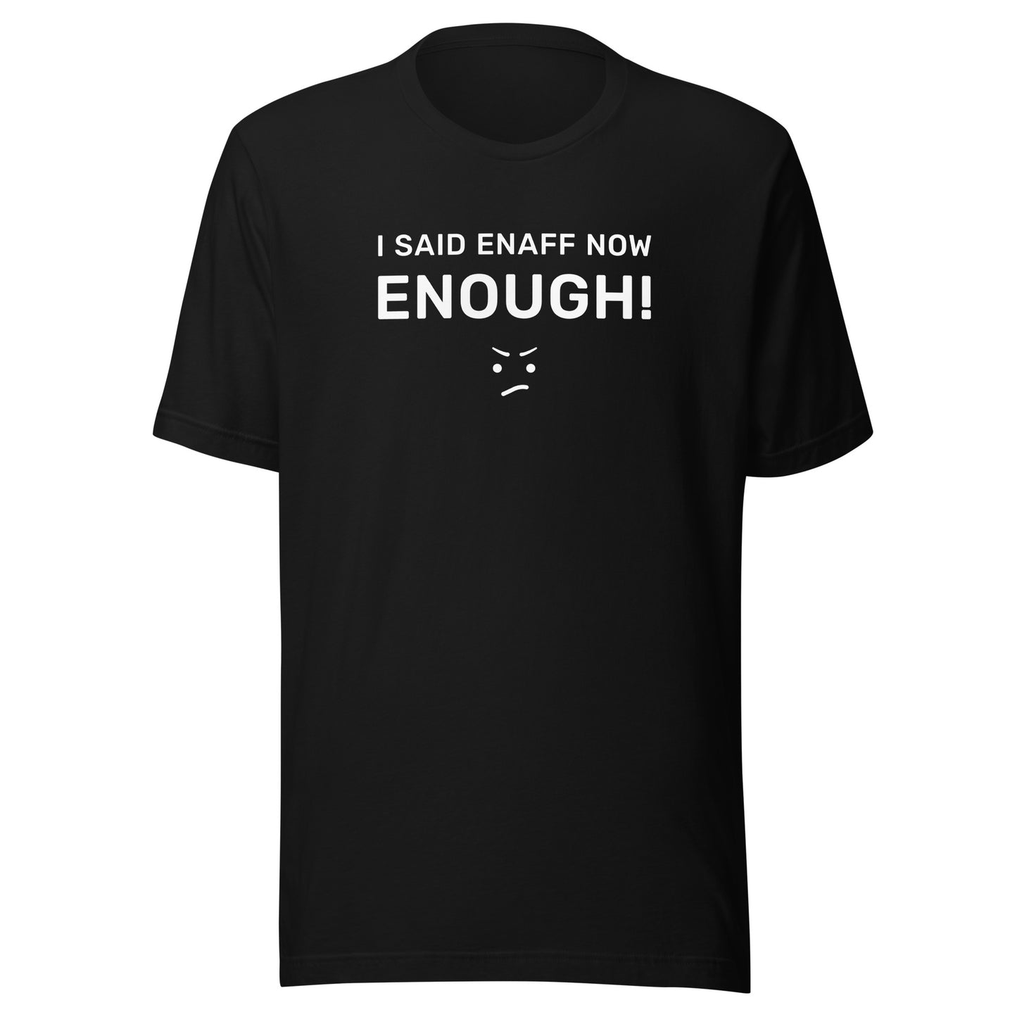 ENOUGH NOW Unisex eco t-shirt